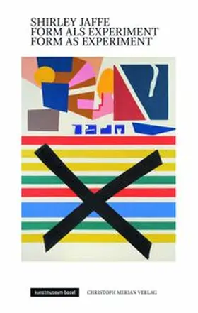 Kunstmuseum Basel / Osadtschy / Paul |  Shirley Jaffe - Form als Experiment/ Form as Experiment | Buch |  Sack Fachmedien
