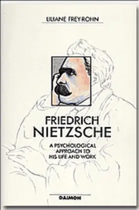 Frey-Rohn |  Friedrich Nietzsche | Buch |  Sack Fachmedien