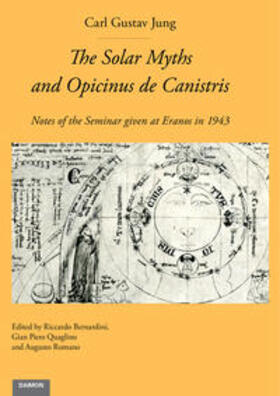 Jung / Bernardini / Romano | The Solar Myths and Opicinus de Canistris | Buch | 978-3-85630-756-1 | sack.de