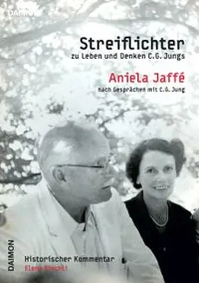 Jaffé / Fischli |  Streiflichter zu Leben und Denken C.G. Jungs | Buch |  Sack Fachmedien