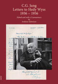 Jung / Schweizer |  C.G. Jung: Letters to Hedy Wyss 1936 - 1956 | Buch |  Sack Fachmedien