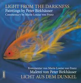 Birkhäuser |  Licht aus dem Dunkel / Light from the Darkness | Buch |  Sack Fachmedien