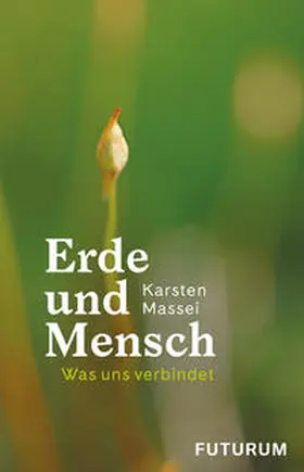 Massei |  Erde und Mensch | Buch |  Sack Fachmedien