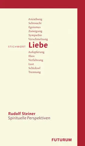 Steiner / Baumgartner |  Stichwort Liebe | Buch |  Sack Fachmedien