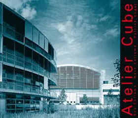  Atelier Cube | Buch |  Sack Fachmedien