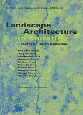Waldheim / ETH Zurich |  Landscape Architecture in Mutation | Buch |  Sack Fachmedien