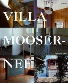 Schmed |  Villa Mooser-Nef | Buch |  Sack Fachmedien
