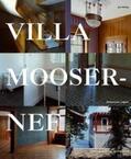 Schmed |  Villa  Mooser-Nef | Buch |  Sack Fachmedien