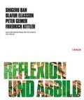 Ban / Eliasson / Geimer |  Reflexion und Abbild | Buch |  Sack Fachmedien