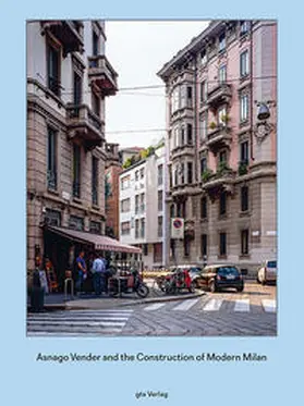Caruso / Lunati / Ponti |  Asnago and Vender and the Construction of Modern Milan | Buch |  Sack Fachmedien