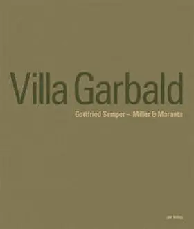 Hildebrand |  Villa Garbald Gottfried Semper – Miller & Maranta | Buch |  Sack Fachmedien