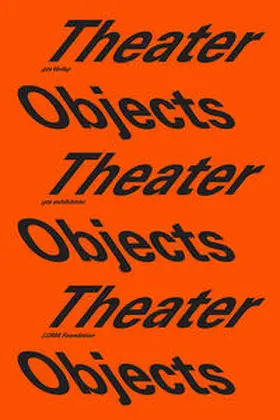 Fischli / Olsen |  Theater Objects | Buch |  Sack Fachmedien