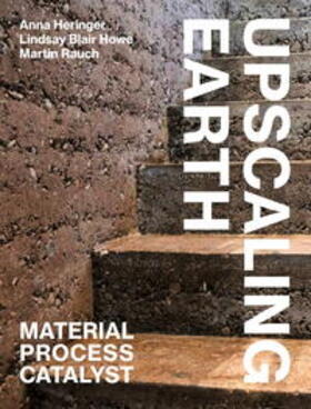 Heringer / Howe / Rauch |  Upscaling Earth | Buch |  Sack Fachmedien