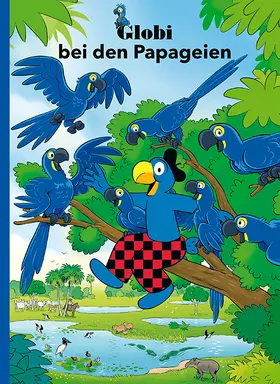 Glättli / Koller |  Globi bei den Papageien | Buch |  Sack Fachmedien
