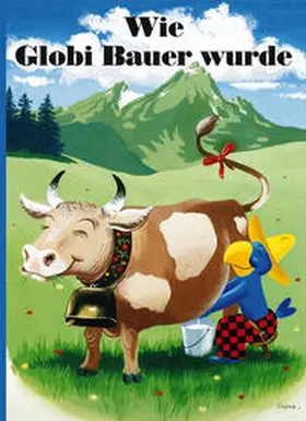 Lendenmann |  Wie Globi Bauer wurde | Buch |  Sack Fachmedien