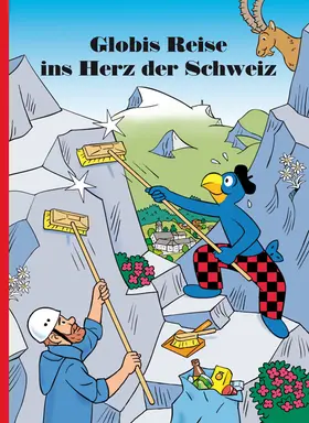 Lendenmann |  Globis Reise ins Herz der Schweiz | Buch |  Sack Fachmedien