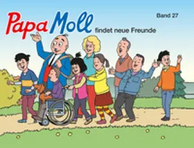 Lendenmann |  Papa Moll findet neue Freunde | eBook | Sack Fachmedien