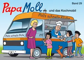 Lendenmann |  Papa Moll und das Kochmobil | eBook | Sack Fachmedien