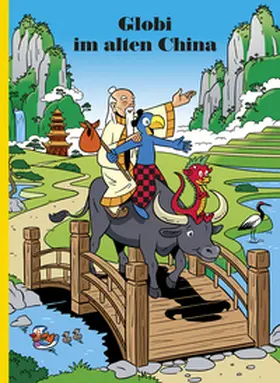 Lendenmann |  Globi im alten China | eBook | Sack Fachmedien