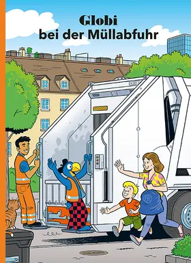 Lendenmann |  Globi bei der Müllabfuhr | Buch |  Sack Fachmedien