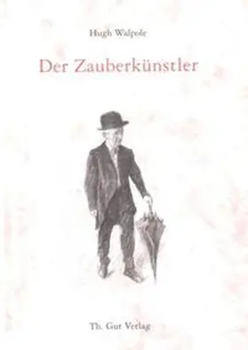 Walpole |  Der Zauberkünstler | Buch |  Sack Fachmedien