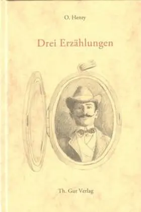 O.Henry |  Drei Erzählungen | Buch |  Sack Fachmedien