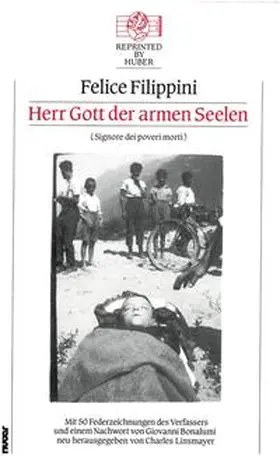 Filippini |  Herr Gott der armen Seelen (Signore dei poveri morti) | Buch |  Sack Fachmedien