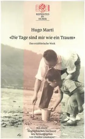 Marti |  Die Tage sind mir wie ein Traum. Das erzählerische Werk | Buch |  Sack Fachmedien