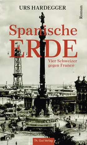 Hardegger |  Spanische Erde | Buch |  Sack Fachmedien