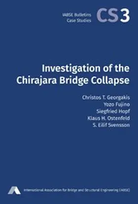 Georgakis / Fujino / Hopf |  Investigation of the Chirajara Bridge Collapse | eBook | Sack Fachmedien