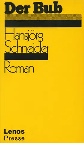 Schneider |  Der Bub | Buch |  Sack Fachmedien