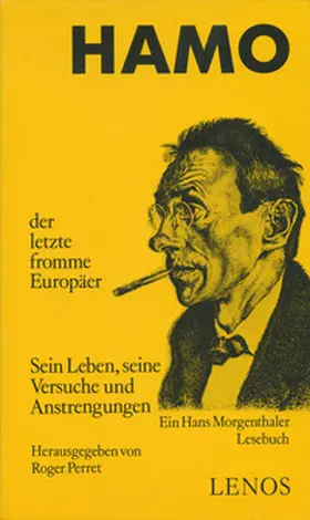 Perret |  Hamo, der letzte fromme Europäer. Sein Leben, seine Versuche und Anstrengungen | Buch |  Sack Fachmedien