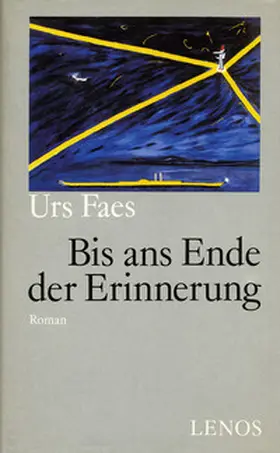 Faes |  Bis ans Ende der Erinnerung | Buch |  Sack Fachmedien