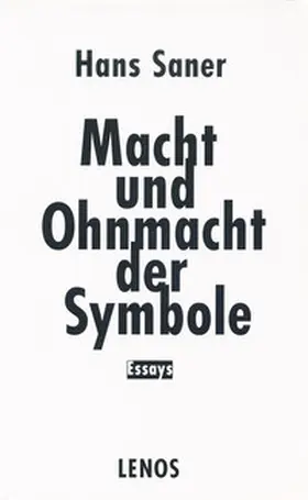 Saner |  Macht und Ohnmacht der Symbole | Buch |  Sack Fachmedien