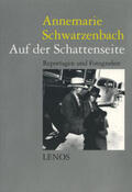 Dieterle / Perret / Schwarzenbach |  Schwarzenbach: Auf d. Schattens./SA | Buch |  Sack Fachmedien