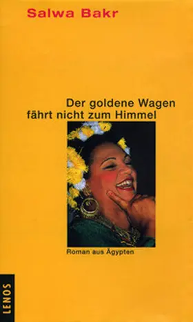 Bakr |  Der goldene Wagen fährt nicht zum Himmel | Buch |  Sack Fachmedien