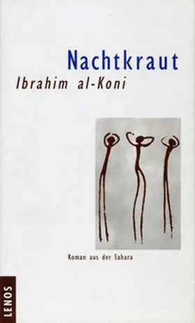 al-Koni |  Nachtkraut | Buch |  Sack Fachmedien