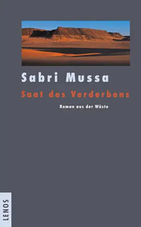 Mussa |  Saat des Verderbens | Buch |  Sack Fachmedien