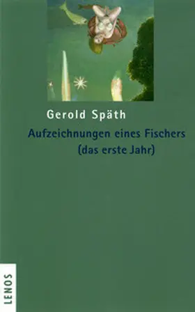 Späth |  Aufzeichnungen eines Fischers (das erste Jahr) | Buch |  Sack Fachmedien