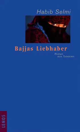 Selmi |  Bajjas Liebhaber | Buch |  Sack Fachmedien
