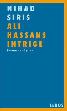 Siris |  Ali Hassans Intrige | Buch |  Sack Fachmedien