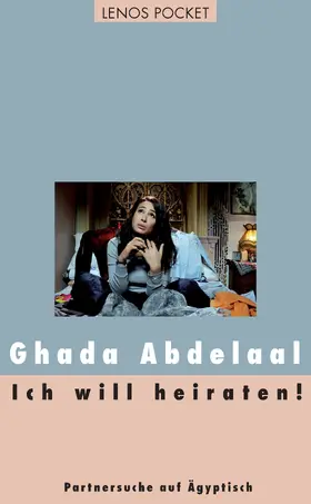 Abdelaal |  Ich will heiraten! | eBook | Sack Fachmedien