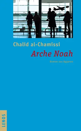 al-Chamissi | Arche Noah | E-Book | sack.de