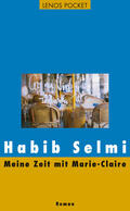 Selmi |  Meine Zeit mit Marie-Claire | eBook | Sack Fachmedien