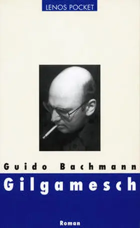 Bachmann |  Gilgamesch | Buch |  Sack Fachmedien