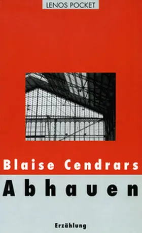 Cendrars |  Abhauen | Buch |  Sack Fachmedien