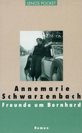 Schwarzenbach |  Freunde um Bernhard | Buch |  Sack Fachmedien