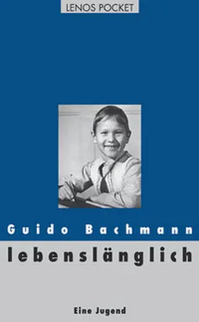 Bachmann |  lebenslänglich | Buch |  Sack Fachmedien