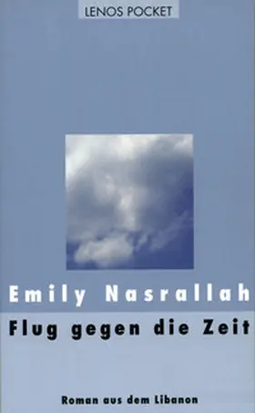Nasrallah |  Flug gegen die Zeit | Buch |  Sack Fachmedien