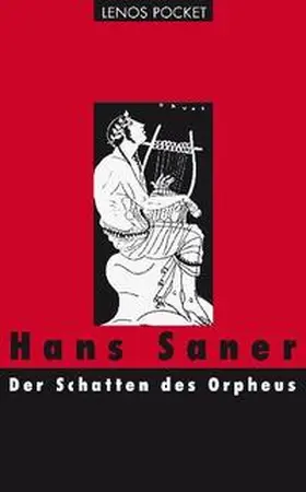 Saner |  Der Schatten des Orpheus | Buch |  Sack Fachmedien